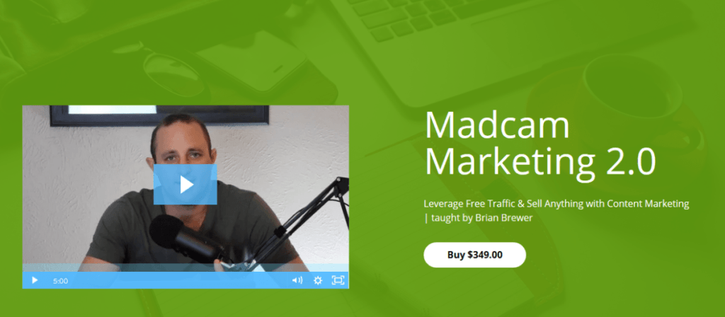 Brian Bewer – Madcam Marketing 2